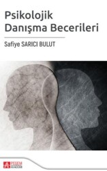 Psikolojik Danışma Becerileri - Pegem Akademi Yayıncılık
