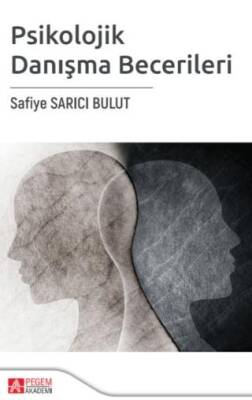 Psikolojik Danışma Becerileri - 1