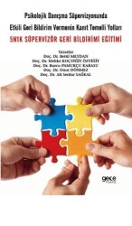 Psikolojik Danışma Süpervizyonunda Etkili Geri Bildirim Vermenin Kanıt Temelli Yolları - Gece Kitaplığı