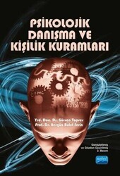 Psikolojik Danışma ve Kişilik Kuramları - Nobel Akademik Yayıncılık