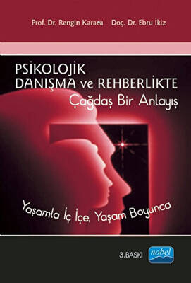 Psikolojik Danışma ve Rehberlikte Çağdaş Bir Anlayış - 1