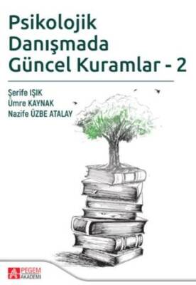 Psikolojik Danışmada Güncel Kuramlar-2 - 1