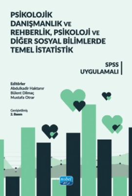 Psikolojik Danışmanlık ve Rehberlik, Psikoloji ve Diğer Sosyal Bilimlerde Temel İstatistik - 1