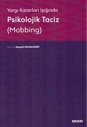 Psikolojik Taciz Mobbing - Seçkin Yayıncılık