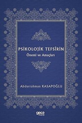 Psikolojik Tefsirin Önemi ve Amaçları - 1
