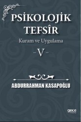 Psikolojik Tefsîr Kuram ve Uygulama 5 - Gece Kitaplığı