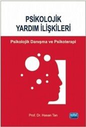 Psikolojik Yardım İlişkileri - Nobel Akademik Yayıncılık