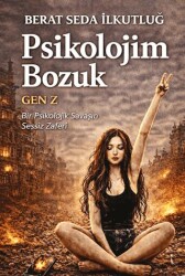 Psikolojim Bozuk Gen Z - İkinci Adam Yayınları
