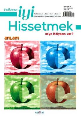 Psikonet İyi Hissetmek Sayı: 18 - Neye İhtiyacın Var? Anlam - 1