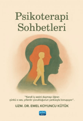 Psikoterapi Sohbetleri - 1