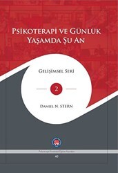 Psikoterapi ve Günlük Yaşamda Şu An - Psikoterapi Enstitüsü