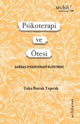 Psikoterapi ve Ötesi - Muhit Kitap