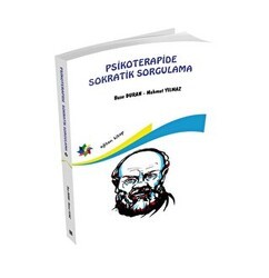 Psikoterapide Sokratik Sorgulama - Eğiten Kitap