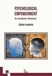 Psychological Empowerment: An Academic Research - Kriter Yayınları