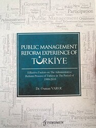 Public Management Reform Experience Of Türkiye - Fenomen Yayıncılık