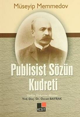 Publisist Sözün Kudreti - 1