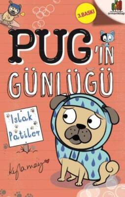 Pug’ın Günlüğü: Islak Patiler - 1