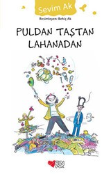 Puldan Taştan Lahanadan - Can Çocuk Yayınları