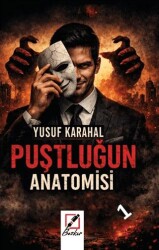 Puştluğun Anatomisi - 1 - Bozkır Yayınları
