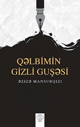 Qəlbimin Gizli Guşəsi - Post Yayınevi