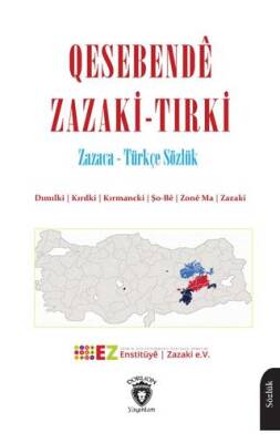 Qesebendê Zazaki - Tırki Zazaca - Türkçe Sözlük - 1