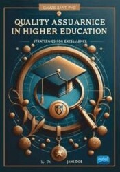 Quality Assurance in Higher Education - Nobel Akademik Yayıncılık