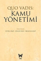 Quo Vadis: Kamu Yönetimi - Nika Yayınevi