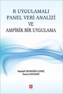 R Uygulamalı Panel Veri Analizi ve Ampirik Bir Uygulama - 1
