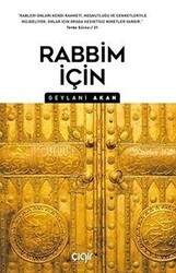 Rabbim İçin - Çığır Yayınları