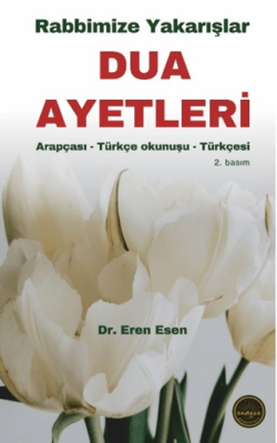 Rabbimize Yakarışlar Dua Ayetleri - 1