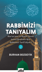 Rabbimizi Tanıyalım - İslambol Yayınları