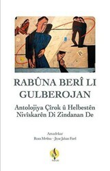 Rabuna Berli Lı Gulberojan - Navenda PENa Kurd