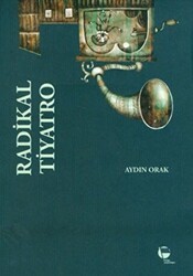 Radikal Tiyatro - Belge Yayınları