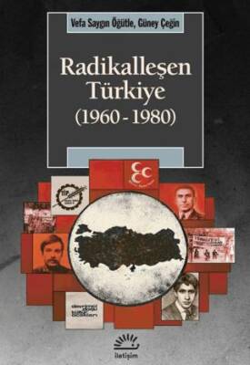Radikalleşen Türkiye 1960-1980 - 1