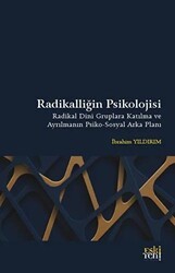 Radikalliğin Psikolojisi - Eski Yeni Yayınları