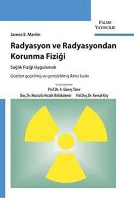 Radyasyon ve Radyasyondan Korunma Fiziği - 1