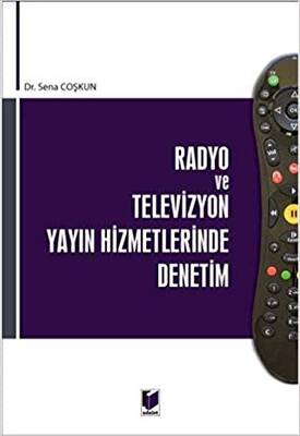 Radyo ve Televizyon Yayın Hizmetlerinde Denetim - 1