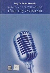 Radyo ve Televizyonda Türk Dış Yayınları - İmaj Yayıncılık