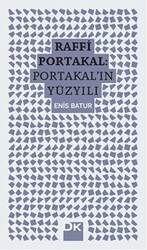 Raffi Portakal - Portakal`ın Yüzyılı - Doğan Kitap