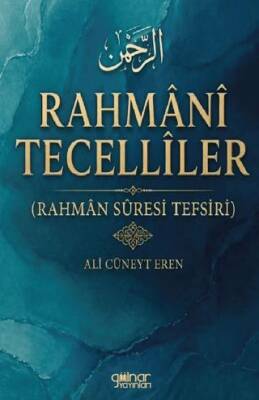 Rahmanî Tecellîler - 1