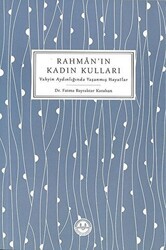 Rahman`ın Kadın Kulları - Diyanet İşleri Başkanlığı