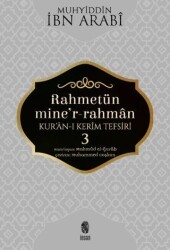 Rahmetün Mine`r-Rahman - Kur`an-ı Kerim Tefsiri 3 - İnsan Yayınları
