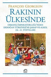 Rakının Ülkesinde - İletişim Yayınevi