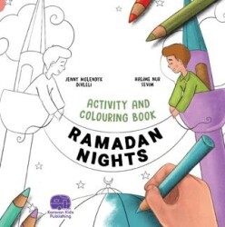 Ramadan Nights Activity And Colouring Book - Karavan Çocuk Yayınları