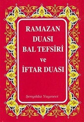 Ramazan Duası Bal Tefsiri ve İftar Duası - Çelik Yayınevi