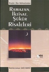 Ramazan, İktisat, Şükür Risaleleri - Söz Basım Yayın