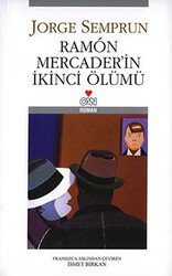 Ramon Mercader’in İkinci Ölümü - Can Yayınları