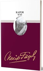 Rapor 9-10 : 73 - Necip Fazıl Bütün Eserleri - Büyük Doğu Yayınları