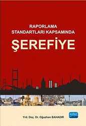 Raporlama Standartları Kapsamında Şerefiye - Nobel Akademik Yayıncılık