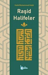 Raşid Halifeler - Beka Yayınları